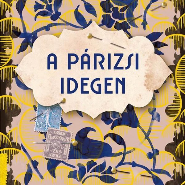 A PÁRIZSI IDEGEN