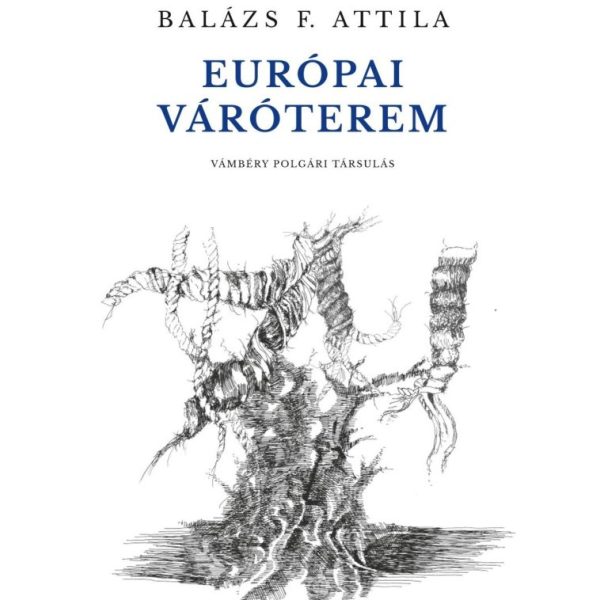 EURÓPAI VÁRÓTEREM