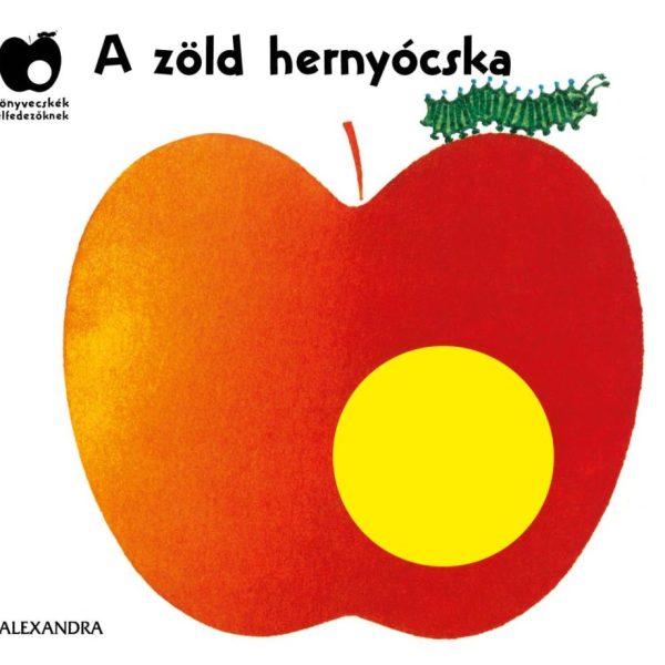 A ZÖLD HERNYÓCSKA
