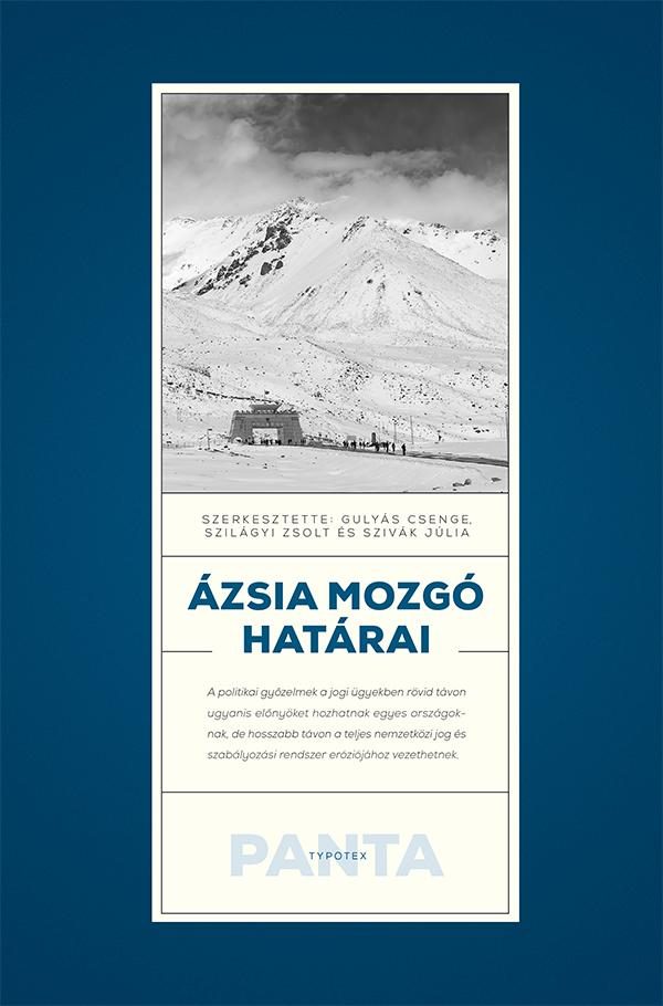 ÁZSIA MOZGÓ HATÁRAI