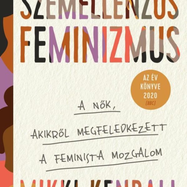 SZEMELLENZŐS FEMINIZMUS