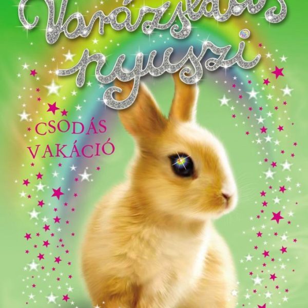 VARÁZSLATOS NYUSZI - CSODÁS VAKÁCIÓ