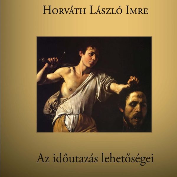 AZ IDŐUTAZÁS LEHETŐSÉGEI
