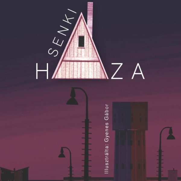 SENKI HÁZA