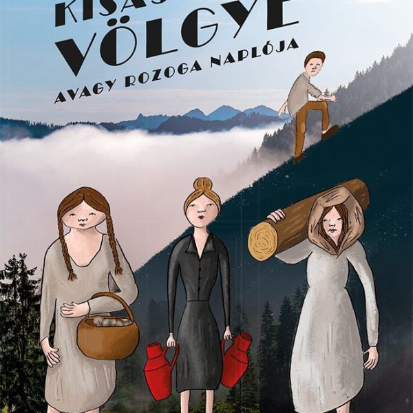 KISASSZONYOK VÖLGYE