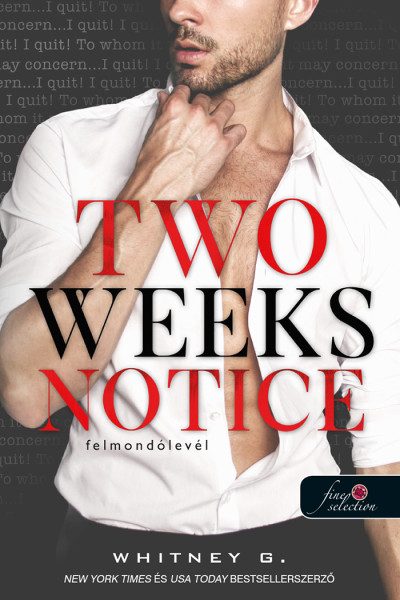 TWO WEEKS NOTICE - FELMONDÓLEVÉL