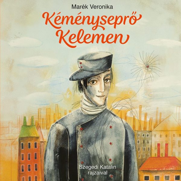 KÉMÉNYSEPRŐ KELEMEN