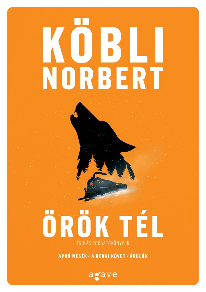 ÖRÖK TÉL ÉS MÁS FORGATÓKÖNYVEK