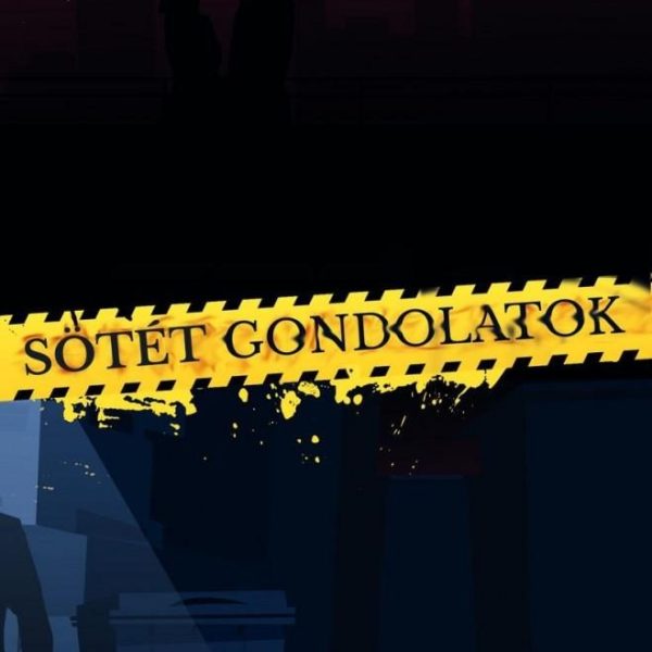 SÖTÉT GONDOLATOK