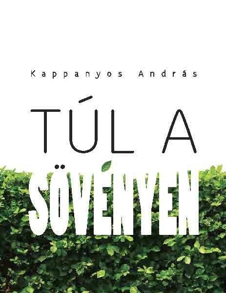 TÚL A SÖVÉNYEN