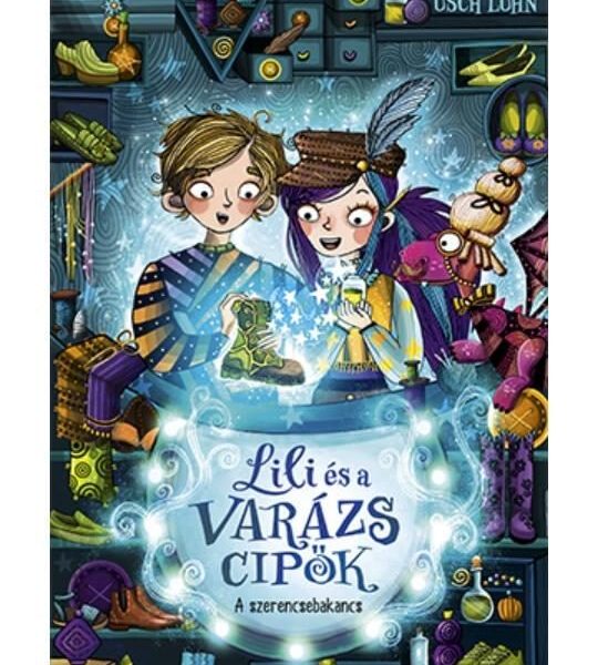 LILI ÉS A VARÁZSCIPŐK 2. - A SZERENCSEBAKANCS