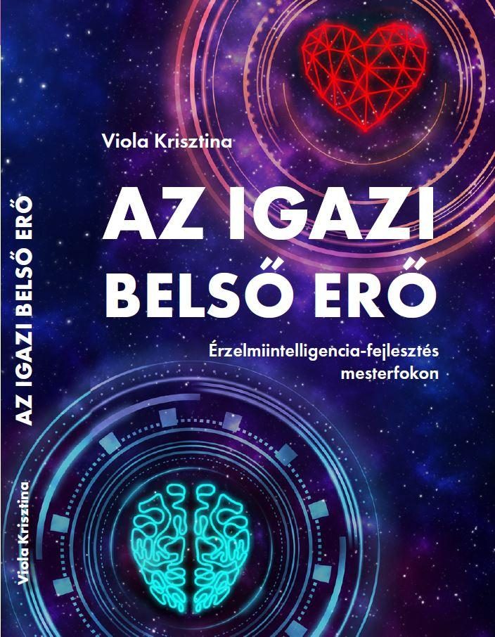 AZ IGAZI BELSŐ ERŐ