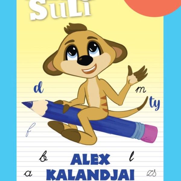 ALEX KALANDJAI A BETŰK FÖLDJÉN - 1. OSZTÁLYOS BETŰTANULÁS