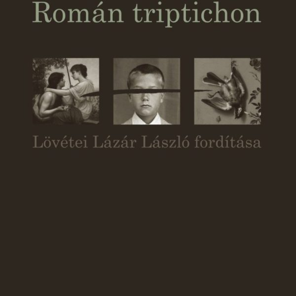 ROMÁN TRIPTICHON