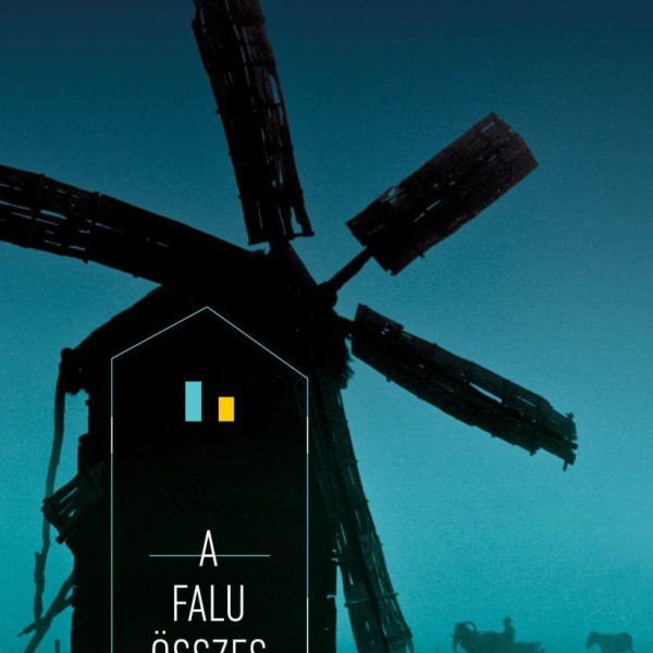 A FALU ÖSSZES FÉRFIJA