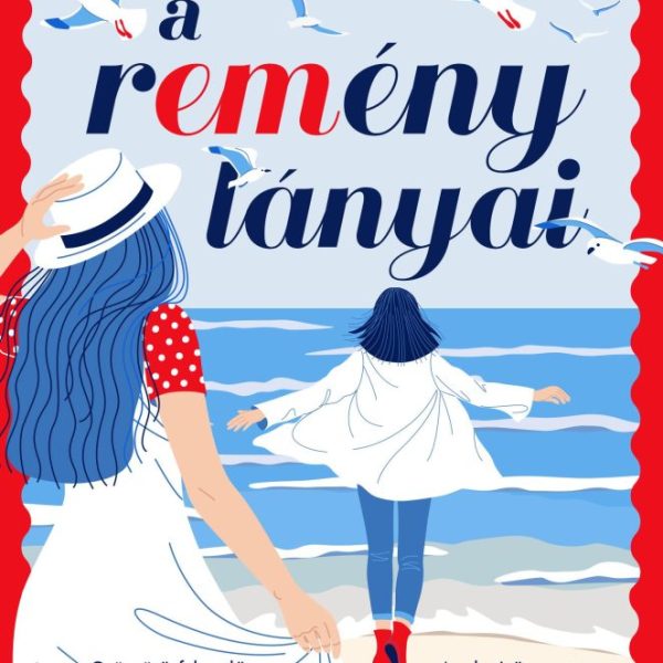 A REMÉNY LÁNYAI