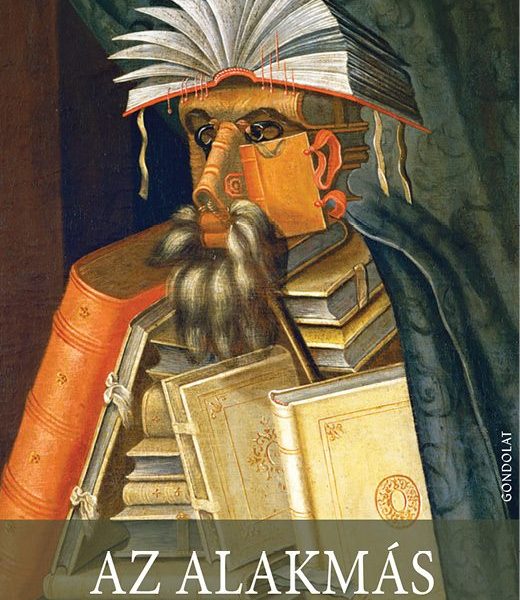 AZ ALAKMÁS AZ ELBESZÉLÉSBEN