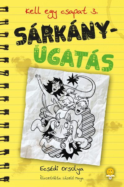 SÁRKÁNYUGATÁS - KELL EGY CSAPAT 3.