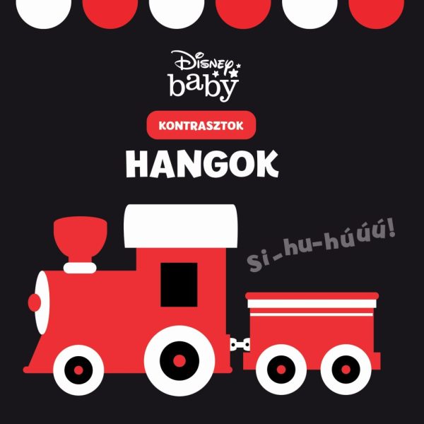 DISNEY BABY - KONTRASZTOK - HANGOK