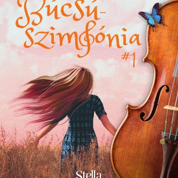 BÚCSÚSZIMFÓNIA 1.