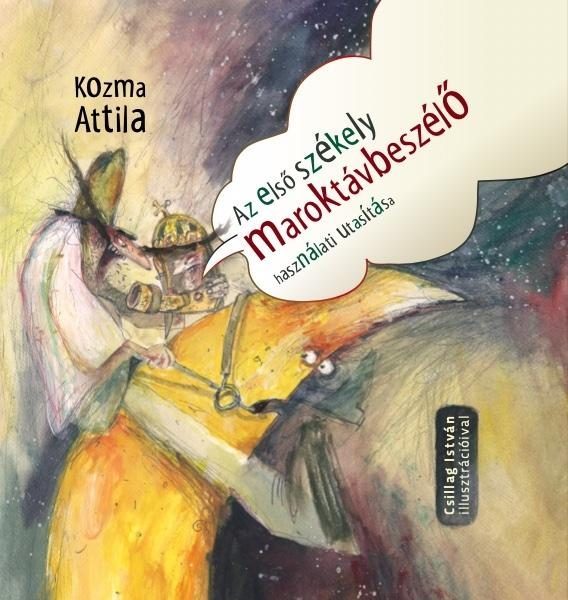 AZ ELSŐ SZÉKELY MAROKTÁVBESZÉLŐ HASZNÁLATI UTASÍTÁSA