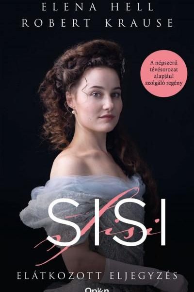 SISI - ELÁTKOZOTT ELJEGYZÉS