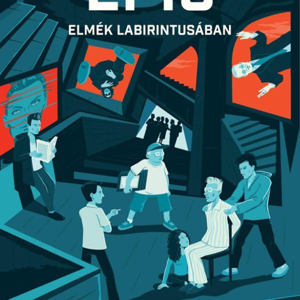 EPIC 2 - ELMÉK LABIRINTUSÁBAN
