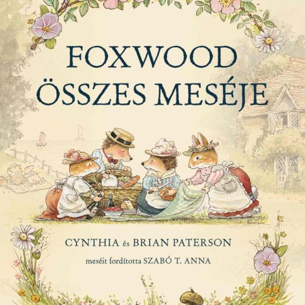 FOXWOOD ÖSSZES MESÉJE