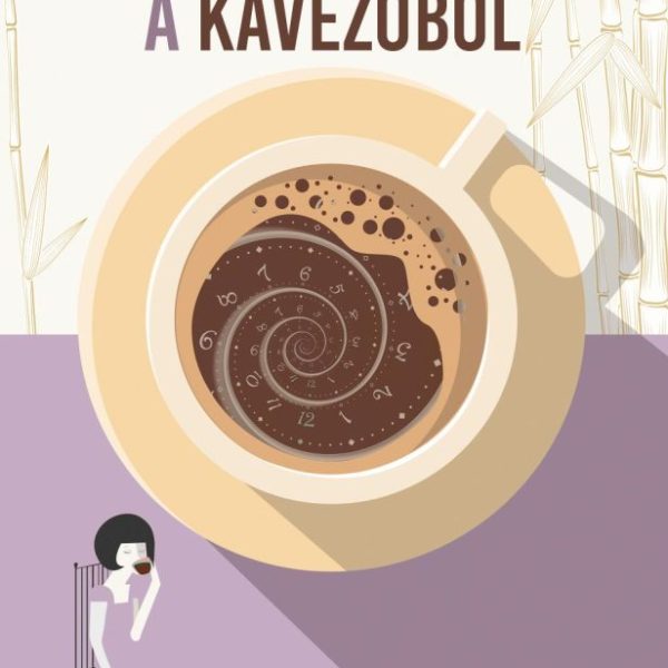 TÖRTÉNETEK A KÁVÉZÓBÓL