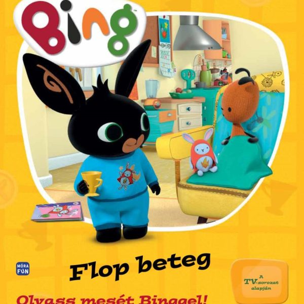 BING - FLOP BETEG (OLVASS MESÉT BINGGEL!)