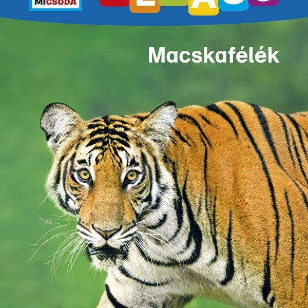 MACSKAFÉLÉK - MI MICSODA OLVASÓ