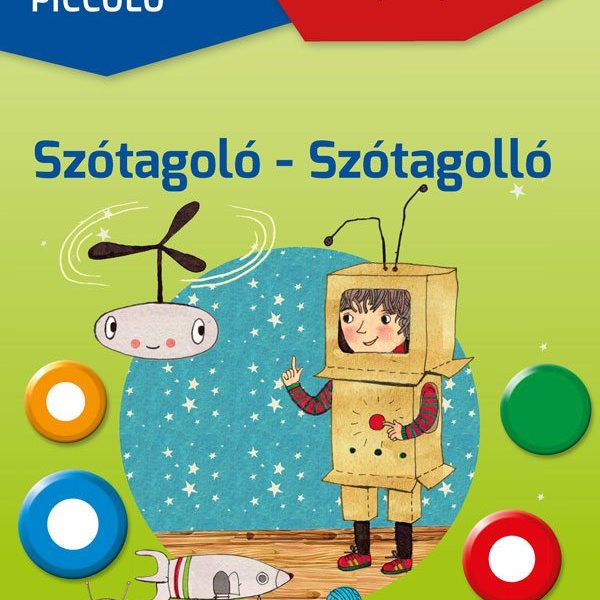 LOGICO PICCOLO - ANYANYELV - SZÓTAGOLÓ - SZÓTAGOLLÓ