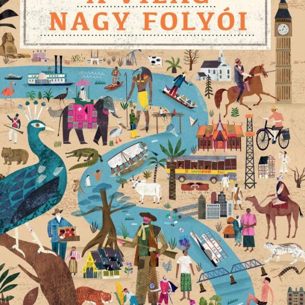 A VILÁG NAGY FOLYÓI