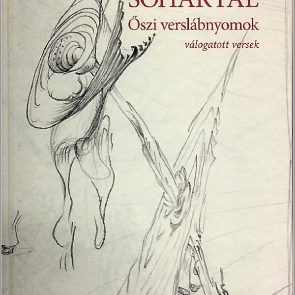 ŐSZI VERSLÁBNYOMOK - VÁLOGATOTT VERSEK