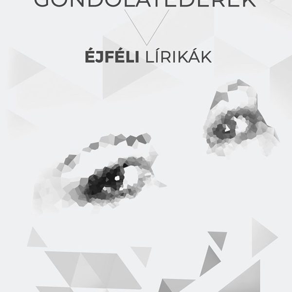 MONOKRÓM GONDOLATÉDEREK