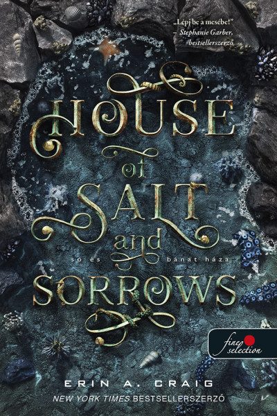 HOUSE OF SALT AND SORROWS - SÓ ÉS BÁNAT HÁZA