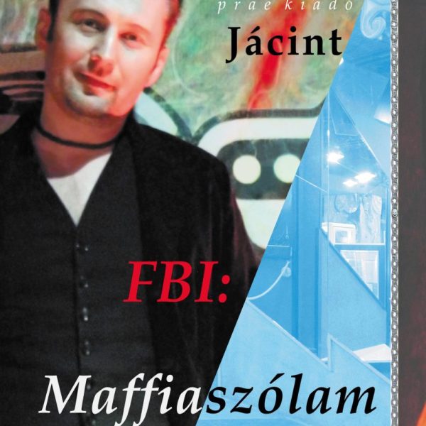 FBI: MAFFIASZÓLAM