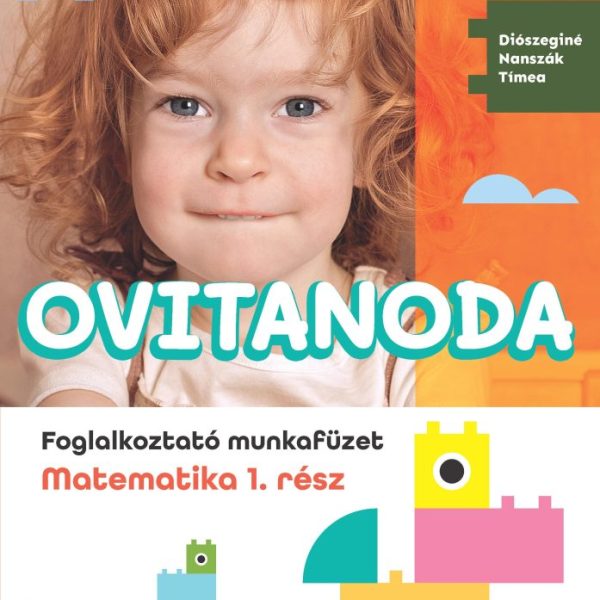 OVITANODA - FOGLALKOZTATÓ MUNKAFÜZET - MATEMATIKA 1. RÉSZ