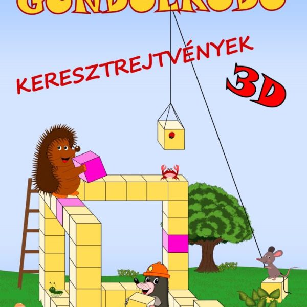 GONDOLKODÓ - KERESZTREJTVÉNYEK 3D