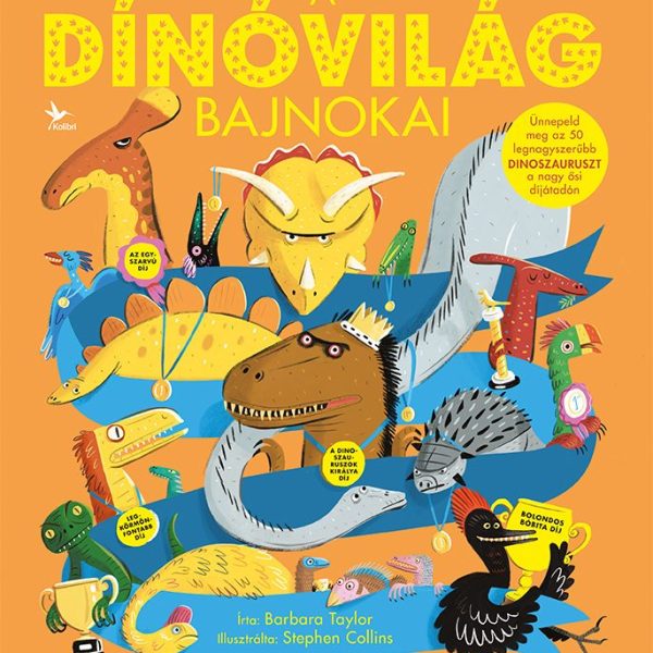 A DÍNÓVILÁG BAJNOKAI