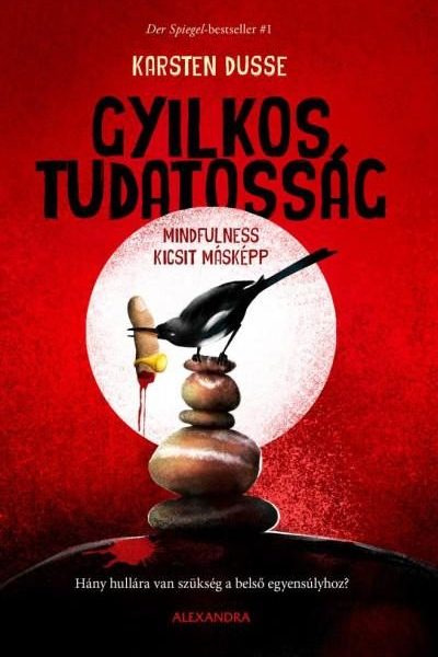 GYILKOS TUDATOSSÁG