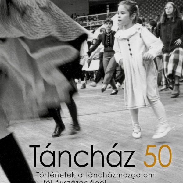 TÁNCHÁZ 50
