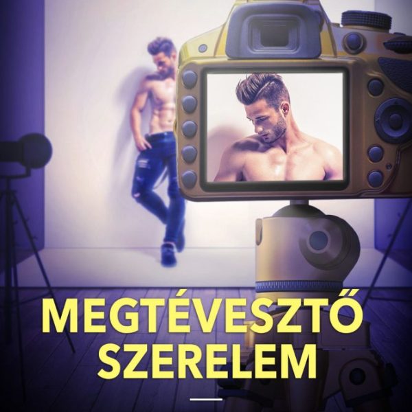 MEGTÉVESZTŐ SZERELEM