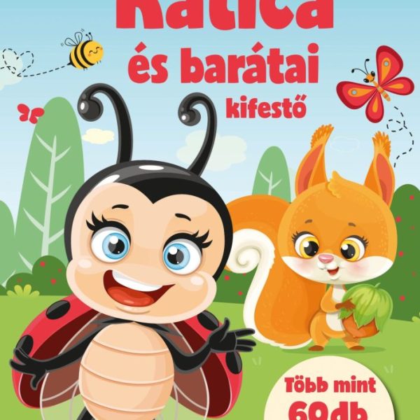 KATICA ÉS BARÁTAI KIFESTŐ