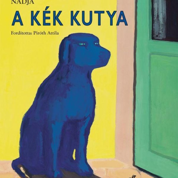 A KÉK KUTYA