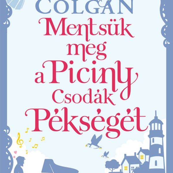 MENTSÜK MEG A PICINY CSODÁK PÉKSÉGÉT