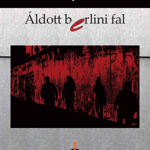 ÁLDOTT BERLINI FAL