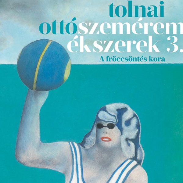 SZEMÉREMÉKSZEREK 3. - A FRÖCCSÖNTÉS KORA