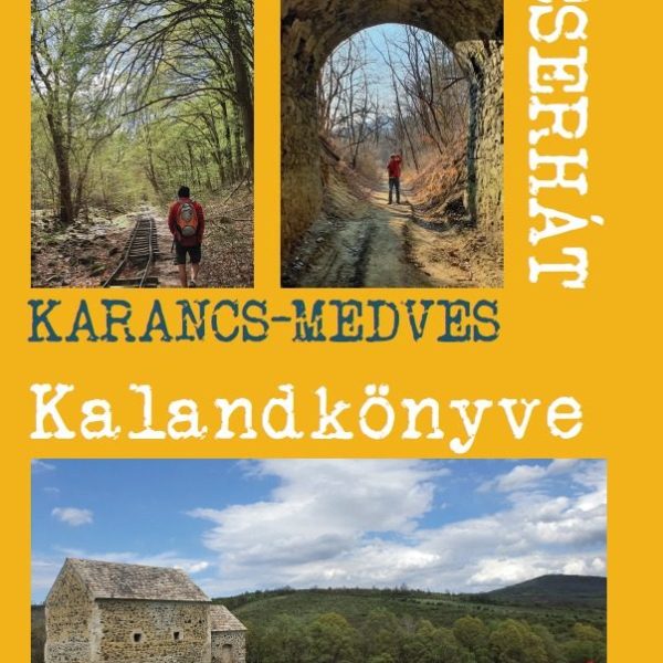 A BÖRZSÖNY ÉS A CSERHÁT KALANDKÖNYVE