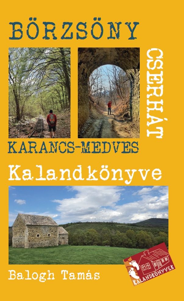 A BÖRZSÖNY ÉS A CSERHÁT KALANDKÖNYVE